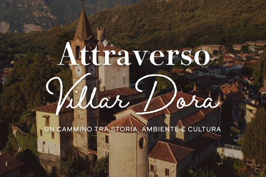 Attraverso Villar Dora: un cammino tra storia, ambiente e cultura